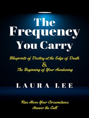 cover image of The Frequency You Carry